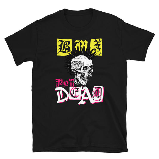 BMX Isn't Dead! Punk-inspired BMX lifestyle T-shirt